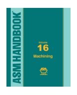ASM Handbook Volume 16 Machining