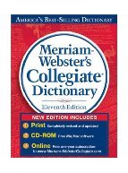 Merriam Webster’s Collegiate Dictionary
