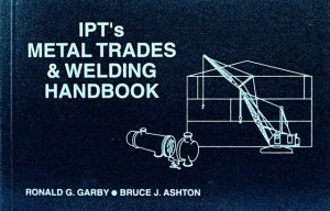 IPT's Metal Trades and Welding Handbook
