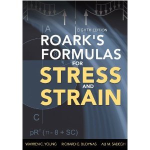 Roark's Formulas for Stress & Strain
