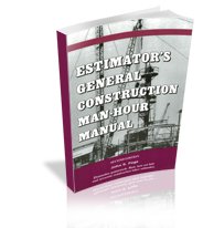 Estimator’s General Construction Man-hour Manual