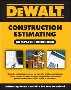 DeWalt Construction Estimating Complete Handbook