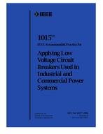Blue Book Standard 1015 – 2006 Applying Low Voltage Circuit Breakers Used in Industrial & Commercial Power Systems