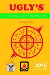 Ugly's Electrical Safety and NFPA 70E