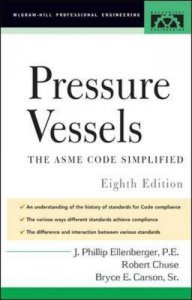 Pressure Vessels The ASME Code Simplified